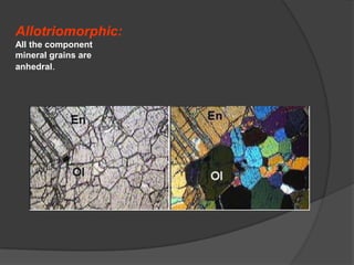 Igneous textures and structures | PPTX