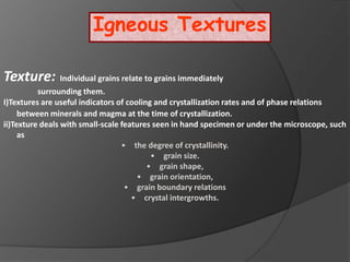 Igneous textures and structures | PPTX