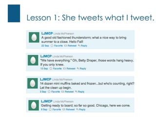 Lesson 1: She tweets what I tweet.,[object Object]
