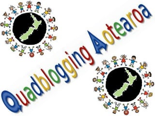 Quadblogging Aotearoa