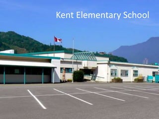 Kent Elementary School 
 