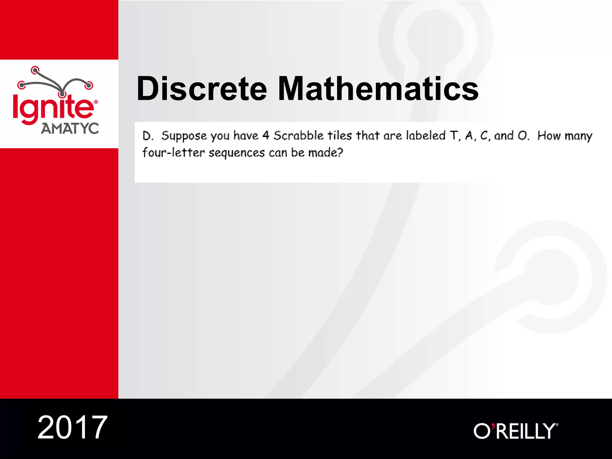 Discrete Mathematics
2017
 