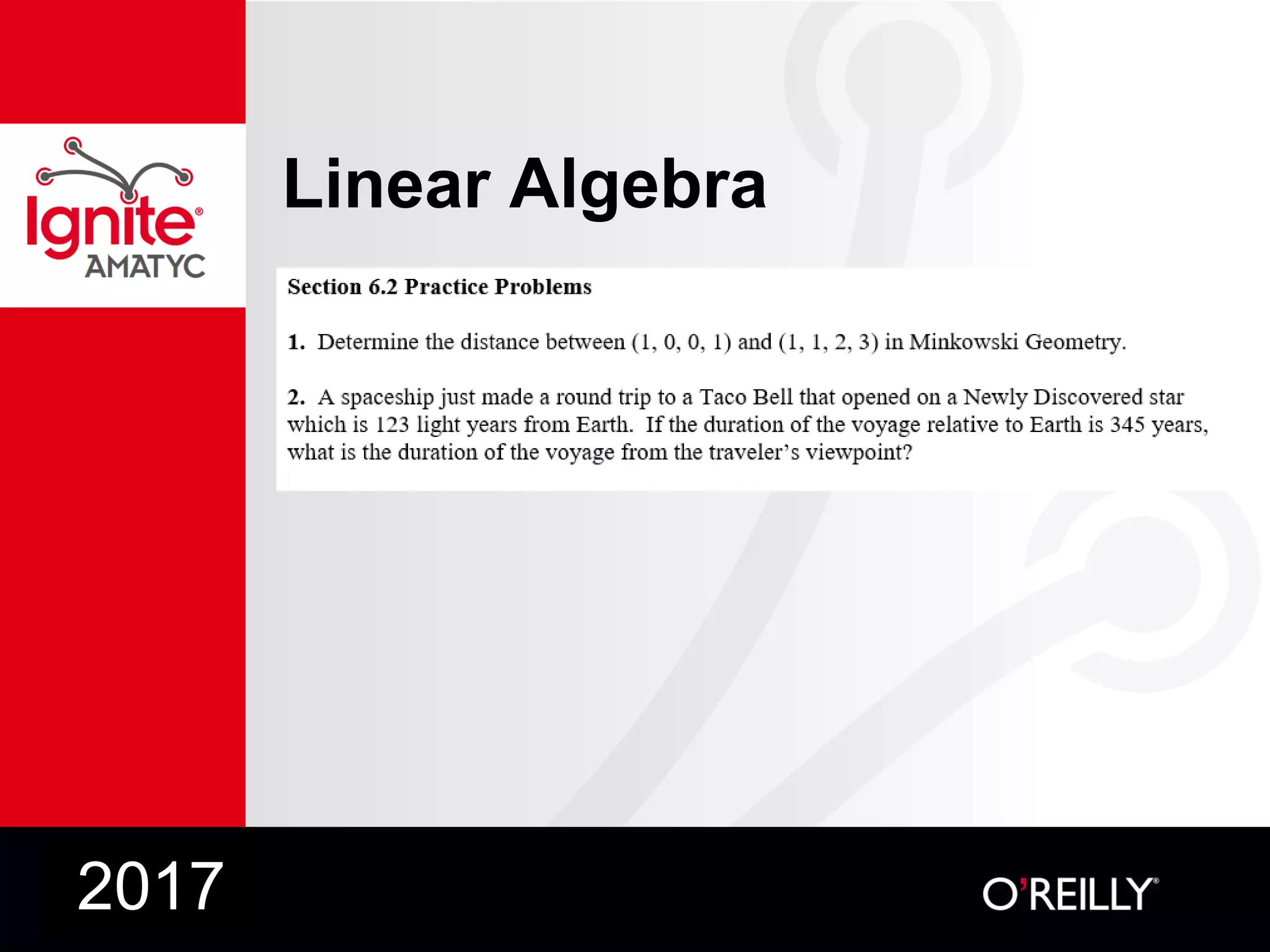 Linear Algebra
2017
 