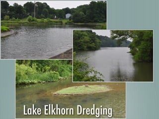 Lake Elkhorn Dredging
 