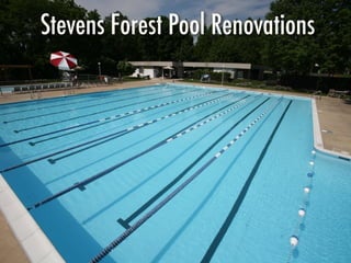 Stevens Forest Pool Renovations
 