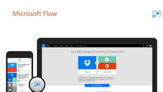Microsoft Flow
 