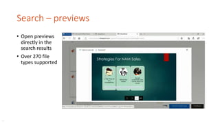 Search – previews
• Open previews
directly in the
search results
• Over 270 file
types supported
…
 