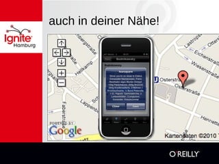 auch in deiner Nähe! 