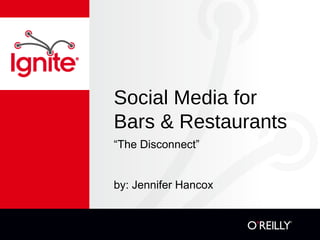 Social Media for Bars & Restaurants ,[object Object],[object Object]
