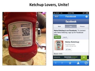 Ketchup Lovers, Unite!
 