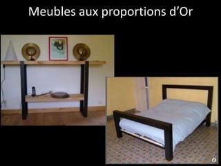 Meubles aux proportions d’Or
 