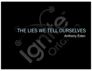 Ignite Orlando - Act 2