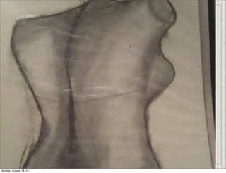 Sunday, August 18, 13
 