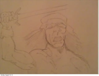 Sunday, August 18, 13
 