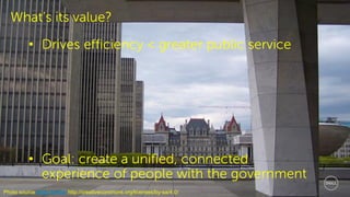 Dell - Restricted - Confidential7
What’s its value?
• Drives efficiency < greater public service
• Goal: create a unified, connected
experience of people with the government
Photo source Andy Arthur http://creativecommons.org/licenses/by-sa/4.0/