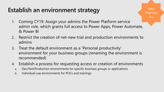 Establish an environment strategy
 