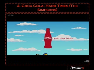 4. Coca Cola: Hard Times (The Simpsons) 