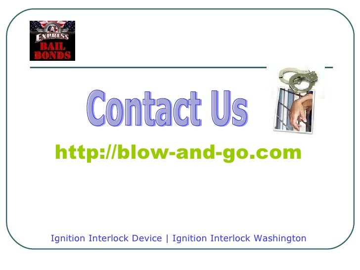 Ignition Interlock Device Presentation