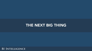 THE NEXT BIG THING
 