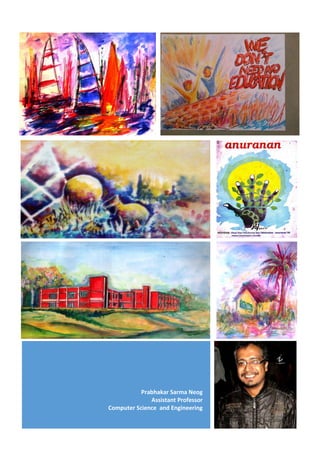 Pra hakar Sar a Neog
Assista t Professor
Co puter S ie e a d E gi eeri g
 