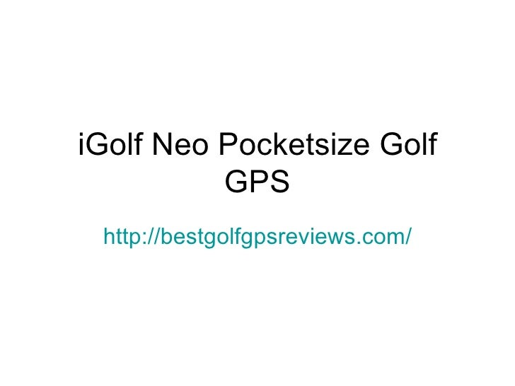 I Golf Neo Pocketsize Golf Gps