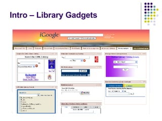 Intro – Library Gadgets 
