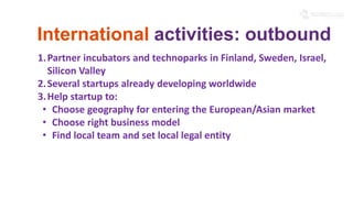 Demola: 
Where students meet industry 
• A proven model from Finland franchised to Ingria 
• Part of Demola network (12+ l...
