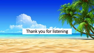 Thank you for listening
 