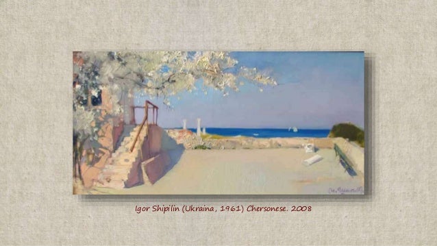 Igor Shipilin (Ukraina, 1961) Chersonese. 2008
 