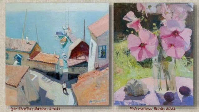 Igor Shipilin (Ukraine, 1961) Pink mallows. Etude, 2021
 