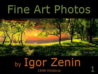 Fine Art Photos byIgor Zenin 1 1948 Moldova 