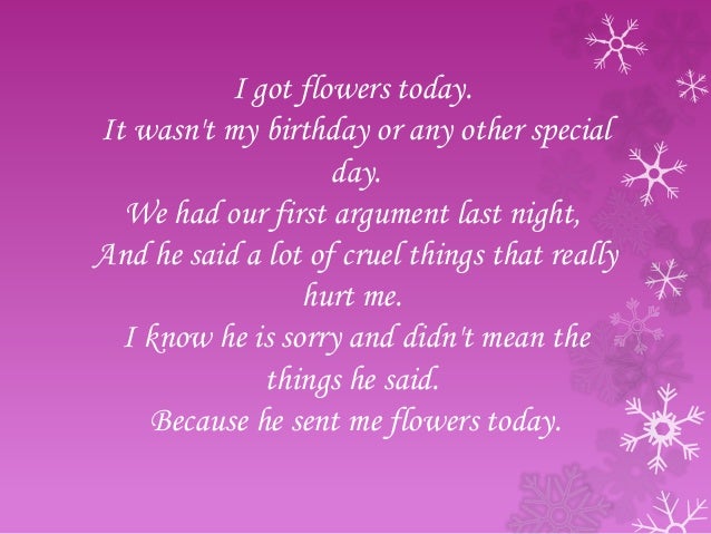 I got flowers today