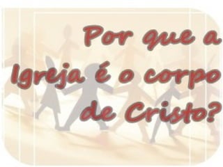 Igreja,  a família de deus!