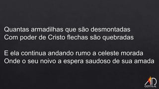 Igreja de Deus. Andréa Fontes