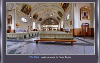 POLÓNIA. Igreja paroquial de Santa Teresa
 