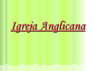 Igreja Anglicana 