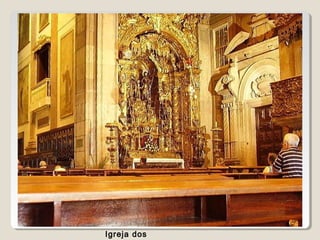 Igreja dos
 