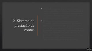2. Sistema de
prestação de
contas
 Depois de selecionar a equipe e os voluntários,
você precisa lidera-los. Um aspecto importante da
liderança é a prestação de contas. Sem prestação
de contas as pessoas naturalmente se afastam do
processo ministerial declarado.
 Os líderes de igrejas precisam evitar os dois
extremos: o microgerenciamento e a negligência.
O microgerenciamento sufoca a criatividade e
impede a liderança compartilhada. A negligência
promove a complacência e leva à fragmentação da
equipe. No equilíbrio está a boa liderança. Os
líderes devem explicar o processo simples e então
permitir que os líderes de ministério o
implementem com liberdade e criatividade.
 