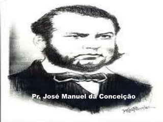 Pr. José Manuel da Conceição