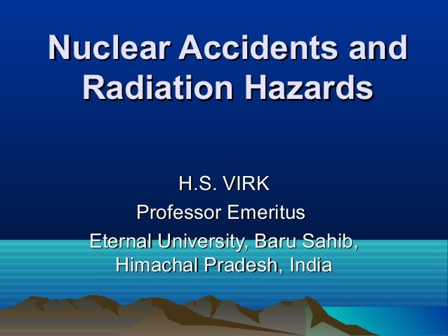 Nuclear Accidents And Radiation Hazards