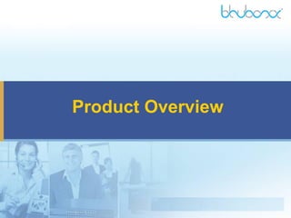 Product Overview
 