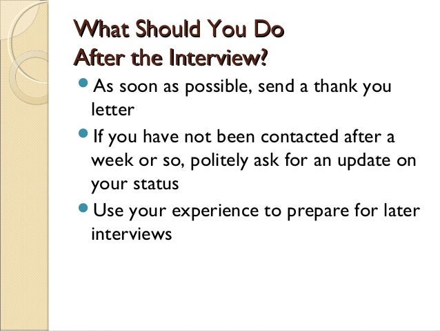 what should you do after an interview