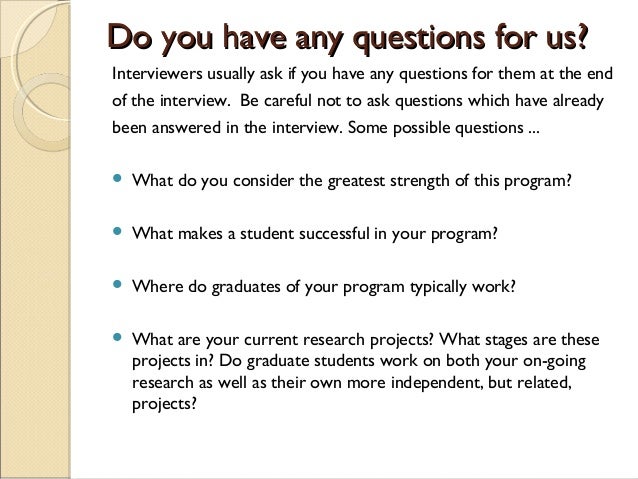 Do You Any Questions For Me Mba igspp graduate admission interviews Do You Any Questions For Me Mba igspp graduate admission interviews