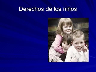 Derechos de los niños 