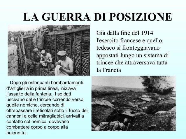 Guerra Di Posizione Prima Guerra Mondiale