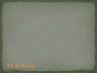 A Cavalaria