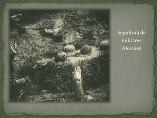 Sepultura de militares Alemães