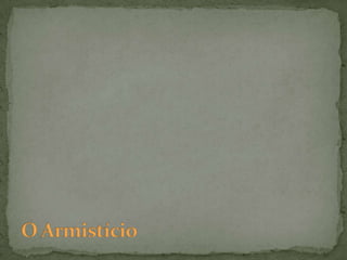 O Armistício