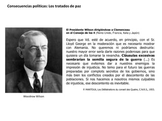 Consecuencias políticas: Los tratados de paz
 