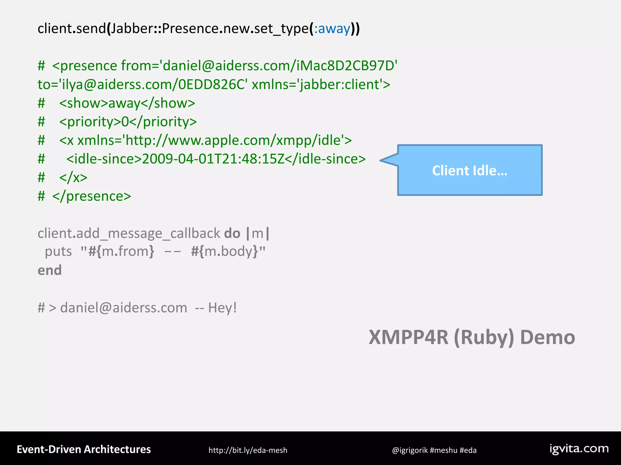 Event Driven Architecture - MeshU - Ilya Grigorik